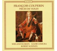 Couperin Francois - Pieces De Viole (Kuijken, Uemura, Kohnen)