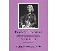 Couperin, Francois - Pieces Des Concerts for Two Cellos - Arranged by Thomas/Mifune - Kunzelmann