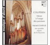 Couperin - Messe a L'Usage Des Paroisses
