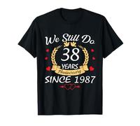 Couple 38th Wedding Anniversary Still Do 38 Years Since 1987 T-Shirt