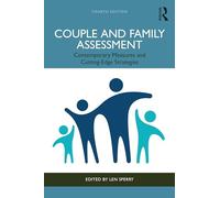 Couple and Family Assessment: Contemporary Measures and Cutting-Edge Strategies