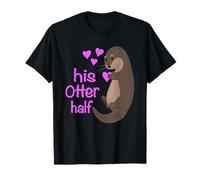 Couple Anniversary Marriage for Girlfriend - His Otter Half T-Shirt