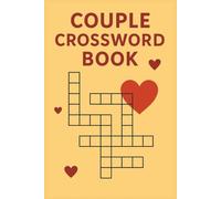 Couple Crossword Book: Enjoyable Crosswords for Couples to Solve Together - Boost Connection, Laughter & Brain Power in Love!