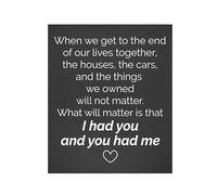 Couple Gifts - When We Get to the End of Our Lives Together Wooden Sign, Romantic Gift for Husband or Wife, Wall Decor, Made in USA