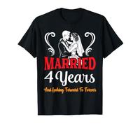 Couple Married 4 Years Looking Forward to Forever Wedding T-Shirt
