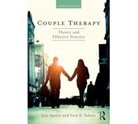 Couple Therapy: Theory and Effective Practice