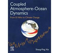 Coupled Atmosphere-Ocean Dynamics: From El Nino to Climate Change