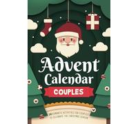 Couples Advent Calendar: 24 Romantic Activities for Couples to Celebrate the Christmas Season