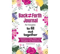 Couples Journal for Him and Her to Fill Out Together: Fun and Deep Questions to Enjoy, Reflect and Strengthen Your Relationship | Bucket Lists to Create and Record Your Adventures