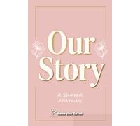 Couple's Love Journal - Customizable Intimate Notebook: Anniversary & Engagement Gift - Romantic Keepsake - 120 numbered lined pages A5 (6x9")