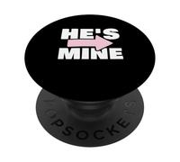 Couples Matching He's Mine PopSockets Adhesive PopGrip