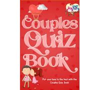 Couples Quiz Book: Put your Love to the Test with the Couples Quiz Book