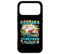 Couples That Cruise Together Stay Together Couples Cruising Case for iPhone 17 Pro Max