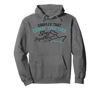 Couples That Cruise Together Stay Together Vacation Pullover Hoodie