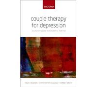 Couple Therapy for Depression: A Clinician's Guide To Integrative Practice