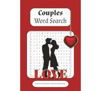 Couples Word Hunt Book: Word Searches about Couples, Romance, Love and More┃6x9 inches, 110 pages┃50+ Puzzles, Perfect Gift for Birthdays, Holidays, Vacations and Free Times