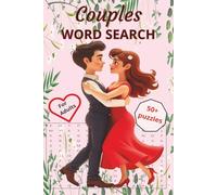 Couples Word Search Book: Couples Word Search Book: Word Searches with Easy to Read Print about Soulmates, Love, Romance and More | 6x9 inches, 110 ... Gift for Vacations, Couples and Free Times
