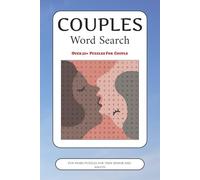 Couples Word Search Puzzle Book: Word Search Book with Easy to Read Print about Couples, Relationship, Lovers and More | 6x9 inches, 110 pages | 50+ ... Gifts for Vacation, Holidays and Free Times