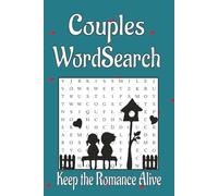 Couples wordsearch: Together in WordsCouples puzzle Challenge,Two Hearts,One Puzzle Book | 6×9 inches,100+ puzzles |