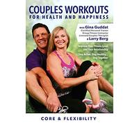 Couples Workouts for Health and Happiness: Core & Flexibility
