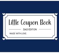 Coupon Book for Dad: Blue Heart 42 Personalized Love Appreciation Vouchers for Father | Perfect Father's Day, Birthday, Valentines, Special Occasion | Pre-filled and Custom Blank Tickets