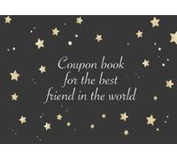 Coupon book for the best friend in the world: 20 blank vouchers with cool patterns to give away for birthdays or other occasions | voucher booklet to fill out yourself as a gift for the best friend