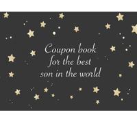 Coupon book for the best son in the world: 20 blank vouchers with cool patterns to give away for birthdays or other occasions | coupon book to fill out yourself as a gift for the best son