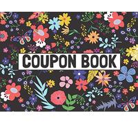 Coupon Gift Book: 50 Blank DIY Gift Coupons/Vouchers. Perfect Gift For Couples, Friends and Family. Great Idea For Birthdays, Valentine's Day, Christmas.