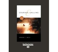 Courage and Calling: Embracing Your God-Given Potential