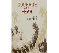 Courage and Fear