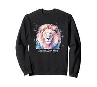 Courage, Dear Heart Pastel Inspiration Encouragement Sweatshirt