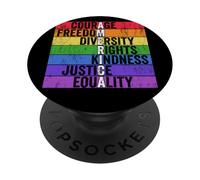 Courage Freedom Diversity Rights Kindness Justice Equality PopSockets Adhesive PopGrip