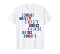 Courage Freedom Diversity Rights Kindness Justice Equality T-Shirt