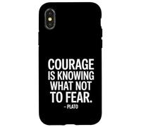 Courage is Knowing What Plato Saying of a Philosopher Case for iPhone X/XS