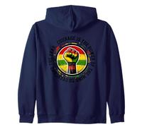 Courage Is The Power Of The Brain To Overcome Zip Hoodie