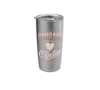 Courage Looks Like A C Section Birth Mom Stainless Steel Insulated Tumbler