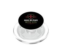 Courage Strong Warrior Faith Saying Make No Peace With Evil PopSockets PopGrip for MagSafe