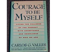 Courage to Be Myself