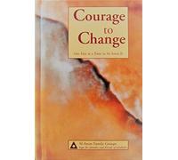 Courage to Change - Large Print Edition