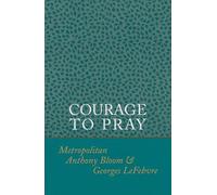 Courage to Pray