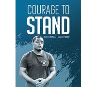 Courage To Stand