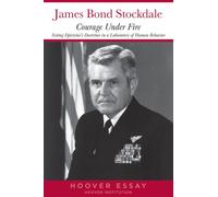 COURAGE UNDER FIRE by JAMES B. STOCKDALE Paperback Self Help Business