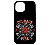 Courage UNDER FIRE Courage Bravery Firefighter Case for iPhone 15