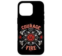 Courage UNDER FIRE Courage Bravery Firefighter Case for iPhone 16 Pro