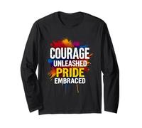 Courage Unleashed Pride Embraced Colorful Splash Long Sleeve T-Shirt