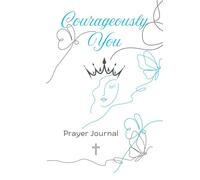 Courageously You: Journal