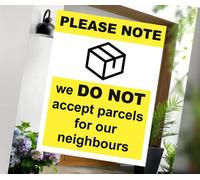Courier Delivery Please Note We Do Not Accept Parcels Neighbours Warning Sign Self Adhesive Gloss Sticker A4 297mm x 210mm 3