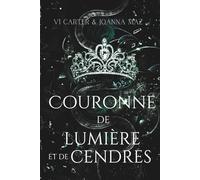 Couronne de lumière et de cendres (Série Royaume des Ombres)