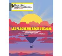 Courrier International HS n°110 : Les plus beaux récits de 2025 - Décembre 2025