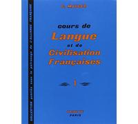 Cours De Langue Et De Civilisation Francaise: Cours de langue et de civilisation françaises - Niveau 1 - Livre de l'élève